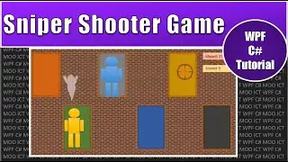 2D Sniper Shooter Game Programming Tutorial with WPF C# In Visual Studio