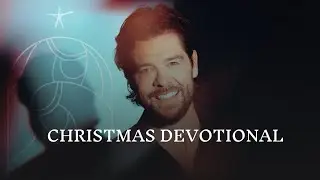 Christmas Devotionals: LOVE | Jason Crabb