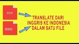 Cara Translate File PDF Dengan Mudah ke semua bahasa