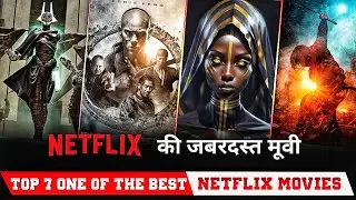 Top 7 Hindi Dubbed Netflix Movie Best Hollywood netflix Movie in Hindi must watch in 2024...