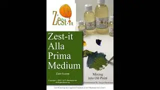 Zest-it Alla Prima Medium - mixing into Oil Paint