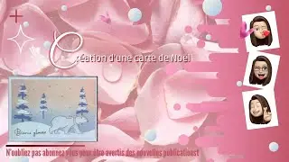 Création d’une carte de Noël avec produits 4 en Scrap « bisous glaces »