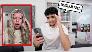 Telling Julia's Best Friend I CHEATED..