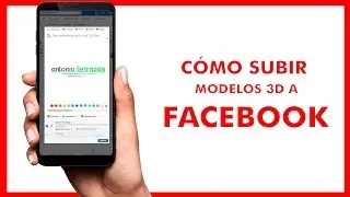 HOW TO UPLOAD 3D MODELS TO FACEBOOK