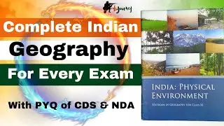 Complete Indian Geography for Every Exam with CDS & NDA PYQs.