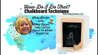 Chalkboard Technique - How Do I Do That?