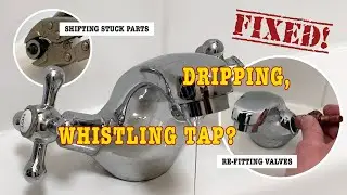 How to fix a whistling, dripping tap / faucet
