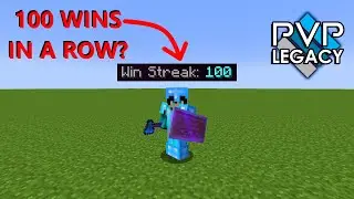 100 wins in a row on pvp legacy