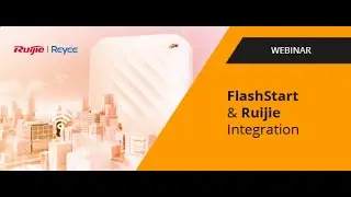 Webinar Con Flashstart: Ruijie Networks espande la cybersecurity