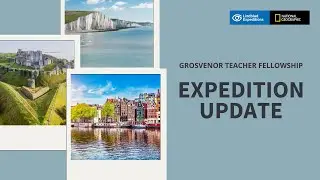Grosvenor Teacher Fellowship Update