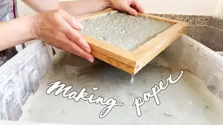 How to Make Paper - A Walk Through My Process #papermaking #handmadepaper #artprocess