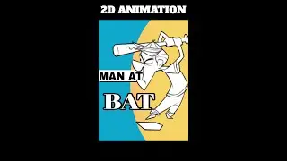 Animation Short // Man at Bat - 2D ANIMATION  [2021] 