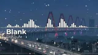 Disfigure - Blank (no copyright songs)