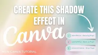 creating shadow effects in Canva 