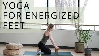 10 Minute Yoga |  A Practice for Energized Feet
