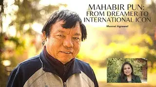 MAHABIR PUN: FROM A DREAMER TO AN INTERNATIONAL ICON | MOTIVATION