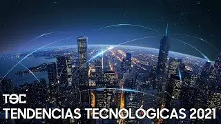 TEC - Tendencias tecnológicas 2021
