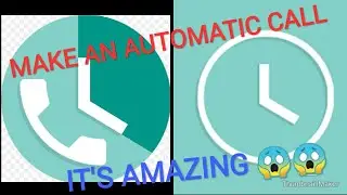 How to make an AUTOMATICAL CALL to your friend just by setting a timer