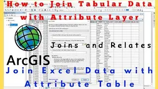 How to Join Excel Table with Attributes Table in ArcMap | Join Excel Tables with Attributes Table