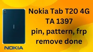 Nokia Tab T20 4G pin,pattern & frp remove done by unlocktool