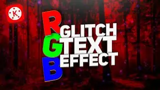 RGB Glitch Text Effect in Kinemaster | How to make RGB Glitch Text Effect in Kinemaster | Tutorial