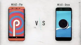 Mi A2 / A1 : Official Android Pie beta | What's Changed : Pie 9.0 vs Oreo 8.1.0