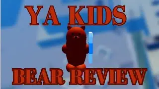 STSD Ya Kidz Bear Review
