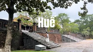 Huế vlog - khám phá Lăng Tự Đức, Cung An Định, Cầu Trường Tiền... Ăn gì, Chơi gì, Đi đâu ở Huế