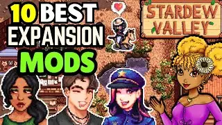 10 BEST Stardew Valley Expansion Mods You Might Have Missed!