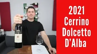 2021 Cerrino Dolcetto D'Alba Wine Review