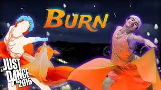 Just Dance 2015 - Burn || Gameplay SCADUSSH's birthday