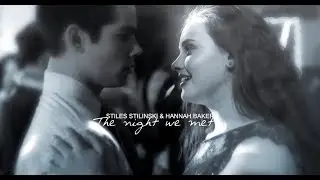 Stiles Stilinski & Hannah Baker || The night we me [+4500 sub]