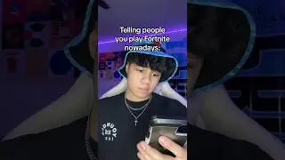 Telling People You Played Fortnite in 2021 💀