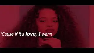 Ella Mai - DFMU (Lyrics Video)