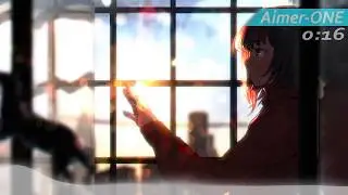 NIghtcore Aimer - ONE NIghtcore ZERO
