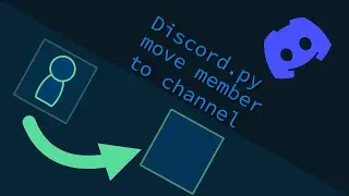 [Python] Discord Bot Move Members / Users to channel