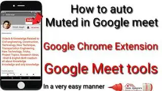 automatically mute in google meet online class to students, Best google extension on google chrome