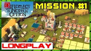 Diplomacy Is Not An Option: Mission 1 - Walkthrough (No Commentary)