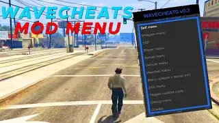 FIVEM MOD MENU - WAVECHEATS MOD MENU | DISABLE ANTICHEAT (FREE DOWNLOAD)
