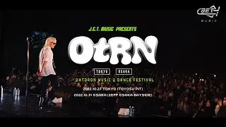 OTRN -TOKYO&OSAKA- 2022 DIGEST MOVIE