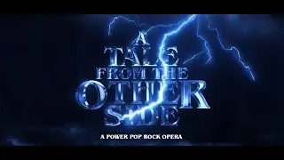 Timmy Sean - A Tale From The Other Side -  A Power Pop Rock Opera (2:30 min preview)