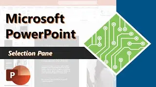 Using the Selection Pane in Microsoft PowerPoint