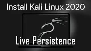 What is Kali Live Persistence? Kali Linux 2020