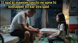 11 saal ki bacchi kaise apne kidnapper ko manipulate karti hai | Korean Movie Explain In Hindi|