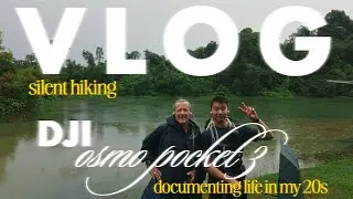 A Hiking DJI Osmo Pocket 3 Vlog | Film Emulation