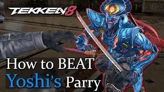 How to BEAT Yoshimitsu & Raven Parry - Tekken Quick Tip