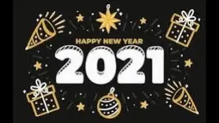 New Year 2021 Wishes To All | HAPPY NEW YEAR 2021||