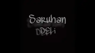 Saruhan - Deli