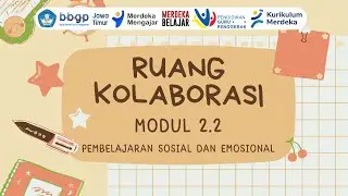 82. RUANG KOLABORASI MODUL 2.2 | CGP Angkatan 10