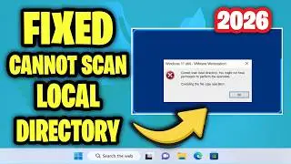 How to Fix 'Cannot Scan Local Directory' Error in VMware Workstation (Copy/Paste Issue)
